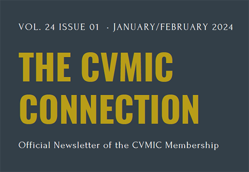 The CVMIC Connection – January 2024