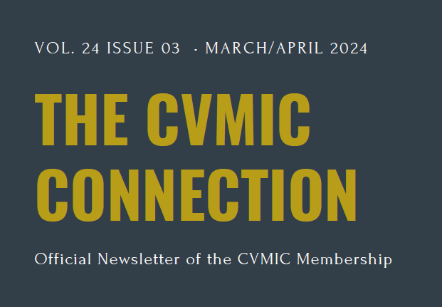 The CVMIC Connection – March 2024